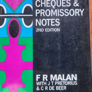 Malan: Malan on Bills of Exchange Cheques & Promissory Notes: 2nd Ed: 1994: Butterworths