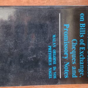 Malan: Malan on Bills of Exchange Cheques & Promissory Notes: 1983: Butterworths