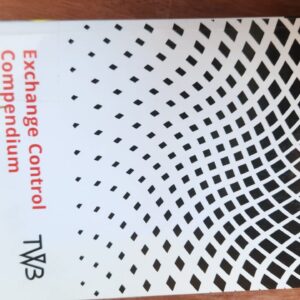 TWB: Exchange Control Compendium: 2019: Lexis Nexis